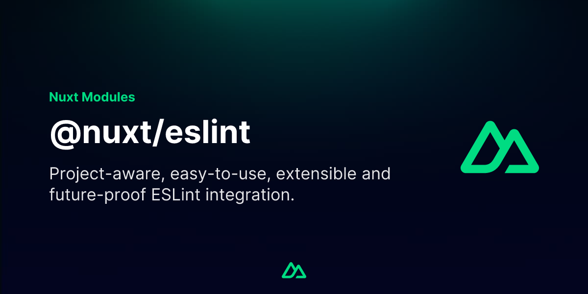 @nuxt/eslint · Nuxt Modules