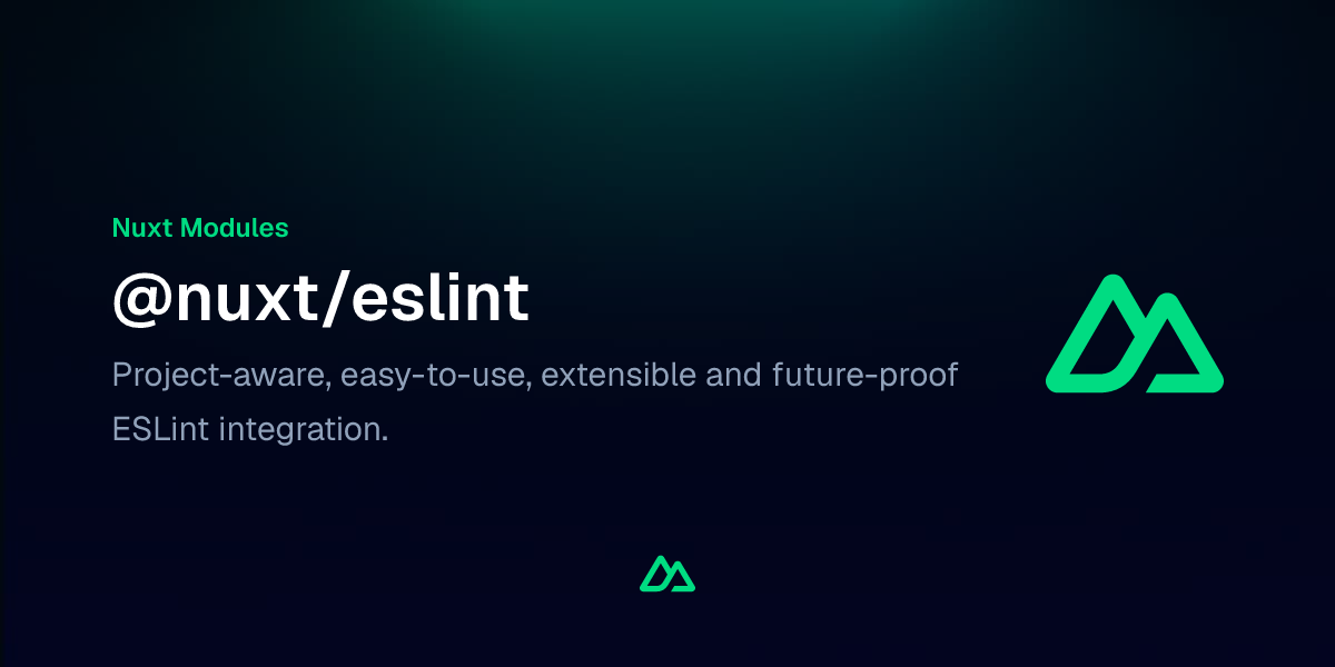 @nuxt/eslint · Nuxt Modules